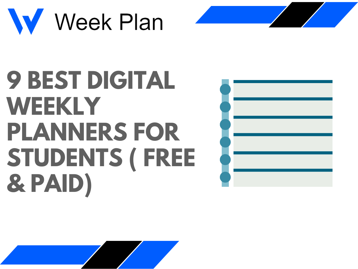 9 Best Digital Weekly Planners for Students (Free & Paid)